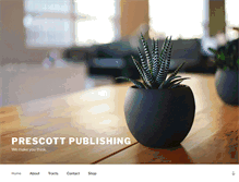 Tablet Screenshot of prescottpublishing.org